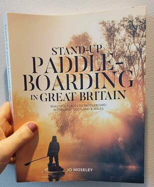 Stand-up Paddleboarding in Great Britain by Jo Moseley